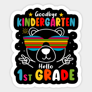 Goodbye kindergarten Graduation 2024 Hello 1st Grande Bear Sticker